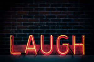 Laughter is Good for the Body and Soul