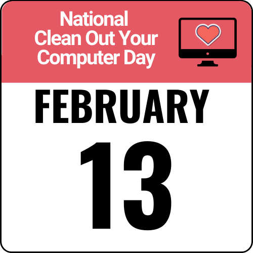 National Clean Out Your Computer Day - Milestone HCQU West Blog