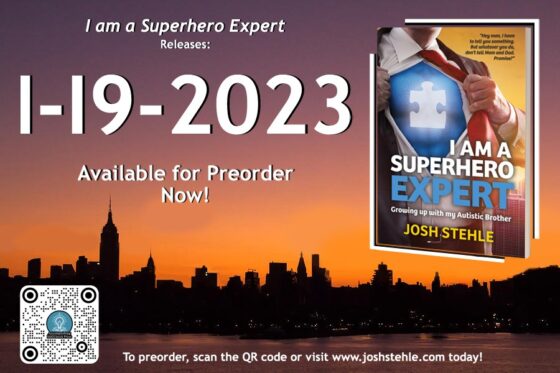 Promotional Art for the book I Am A Superhero Expert by Josh Stehle available for preorder to be released January 19, 2023. QR code will link to the website www.joshstehle.com to preorder. 