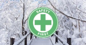 Don’t Be Left Out In The Cold… Practice Winter Safety!